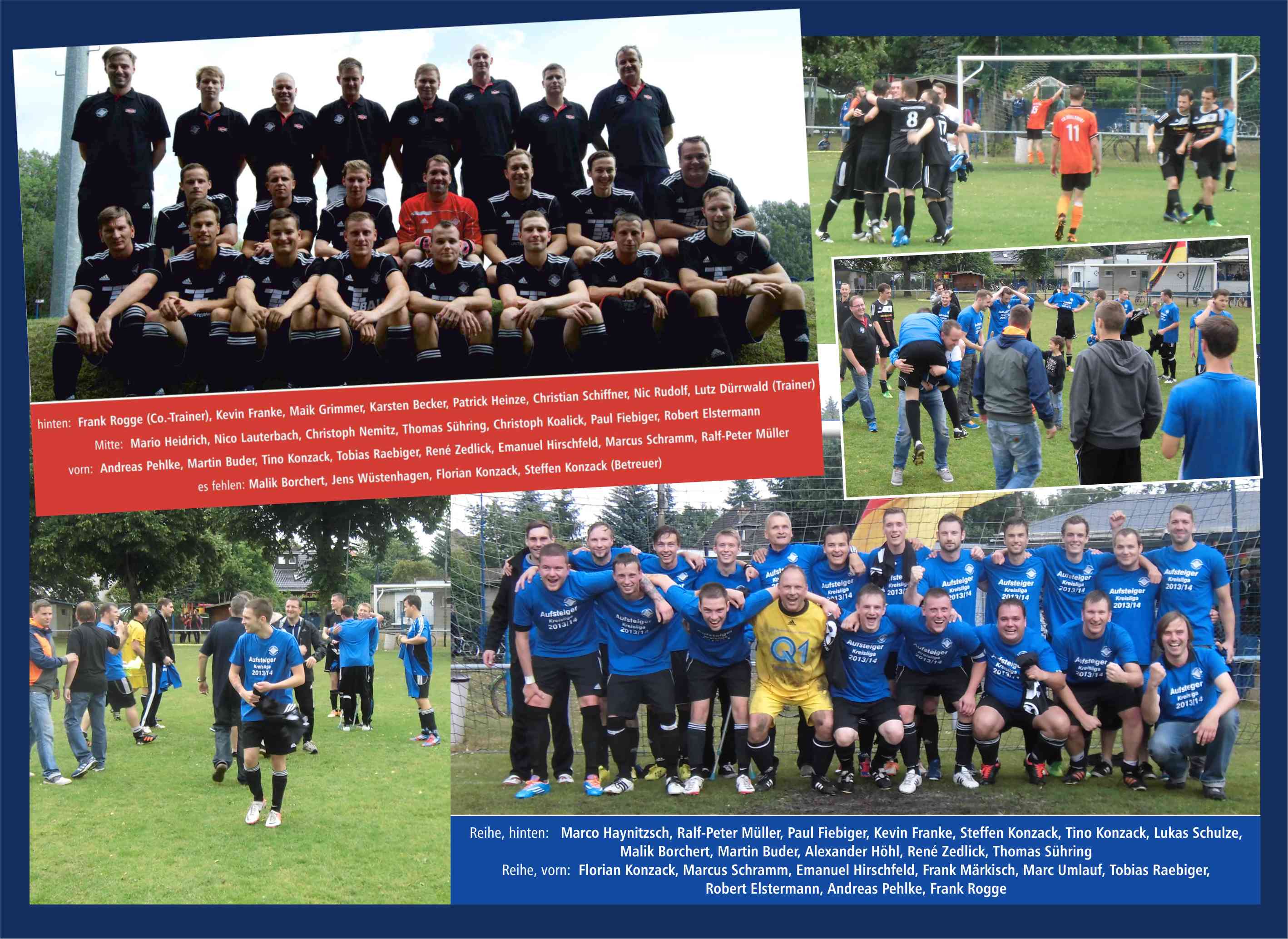 Die 2. Männer erreichte die Relegation zur Kreisliga.